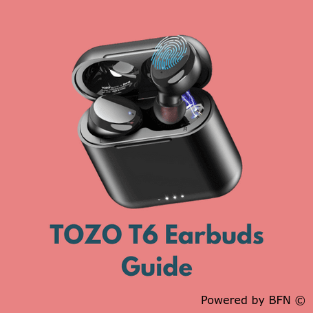 TOZO T6 Earbuds